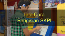 Tata Cara Pengisian SKPI