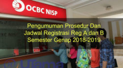 Pengumuman Prosedur Dan Jadwal Registrasi Reg A dan B Semester Genap 2018-2019