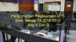Pengumuman Pelaksanaan UTS Sem. Genap TA 2018-2019 Reg A Dan B