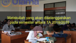 Matakuliah yang akan diselenggarakan pada semester antara TA 2018/2019