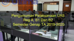 Pengumuman Pelaksanaan UAS Reg A, B1 Dan B2 Semester Genap TA 2019-2020