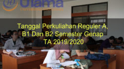 Tanggal Perkuliahan Reguler A, B1 Dan B2 Semester Genap TA 2019-2020