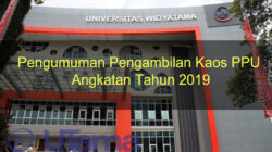 Pengumuman Pengambilan Kaos PPU Angkatan Tahun 2019