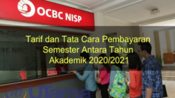 Tarif dan Tata Cara Pembayaran Semester Anatara Tahun Akademik 2020/2021