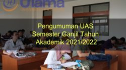 Pengumuman UAS Semester Ganjil Tahun Akademik 2021-2022